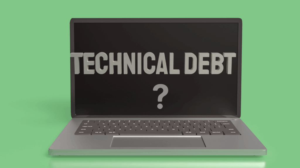 Technical Debt